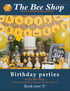 Birthday parties bee themed at The Bee Shop flyer front view